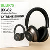 BLUK’S BX-82 Wireless Headphones | Extreme Sound Quality, Stylish Design