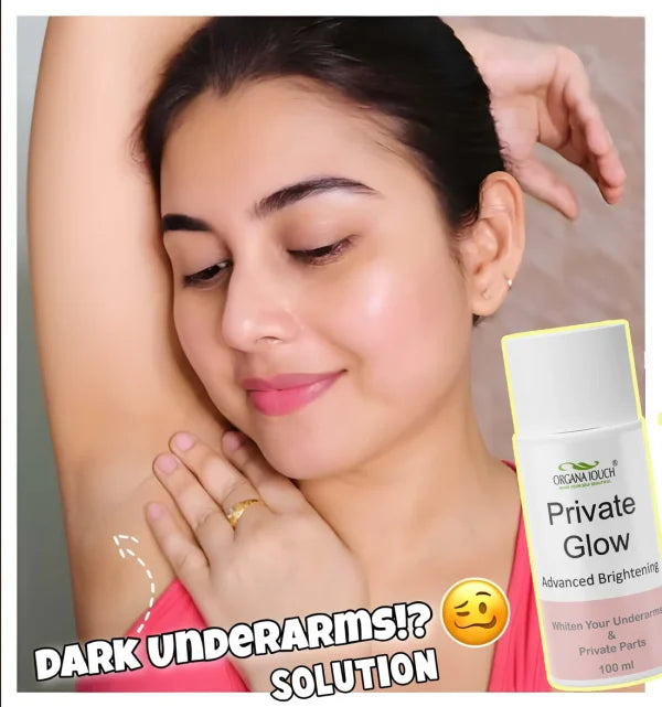 Organa Touch Fresh & Natural Underarm Whitening Cream Private Glow Advanced Brightening (100ml) - CHAUDHARY BRAND STORE